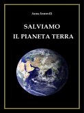 Salviamo Il Pianeta Terra (eBook, ePUB)