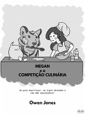 Megan E A Competição Culinária (eBook, ePUB)