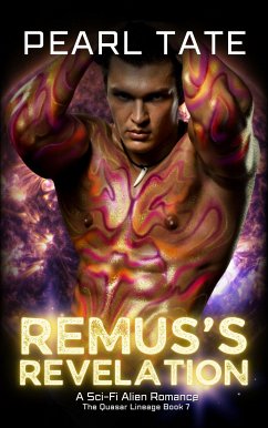 Remus's Revelation - A Sci-Fi Alien Romance (eBook, ePUB) - Tate, Pearl