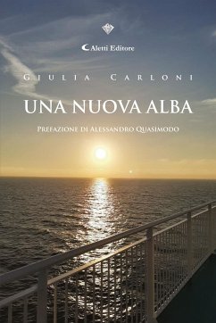 Una nuova alba (eBook, ePUB) - Carloni, Giulia