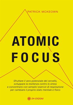 Atomic Focus (eBook, ePUB) - McKeown, Patrick