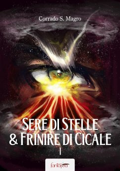 Sere di stelle e frinire di cicale (eBook, ePUB) - Magro, Corrado