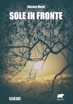 Sole in fronte (eBook, ePUB) - Monti, Simona