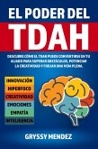 El poder del TDAH (eBook, ePUB) El poder del TDAH (eBook, ePUB)