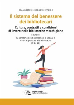 Il sistema del benessere dei bibliotecari (eBook, PDF) - Various