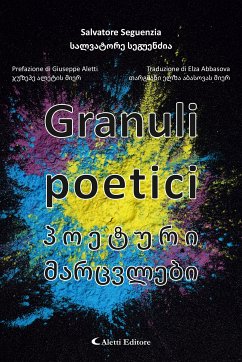 Granuli poetici (eBook, ePUB) - Seguenzia, Salvatore