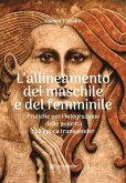 L'Allineamento del Maschile e del Femminile (eBook, ePUB)