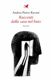 Racconti dalla casa nel buio (eBook, ePUB)