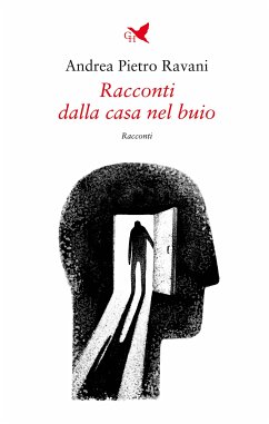 Racconti dalla casa nel buio (eBook, ePUB) - Pietro Ravani, Andrea