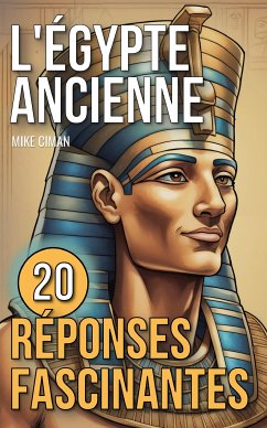 L'Égypte Ancienne (eBook, ePUB) - Ciman, Mike