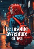 Le insolite avventure di Tea (eBook, ePUB)