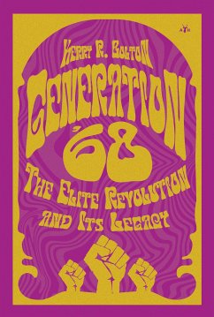 Generation '68 (eBook, ePUB) - Bolton, Kerry