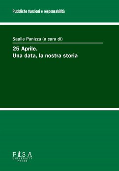 25 Aprile. Una data, la nostra storia (eBook, PDF) - Panizza, Saulle