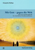 Mit Gott - gegen die Welt (eBook, PDF)