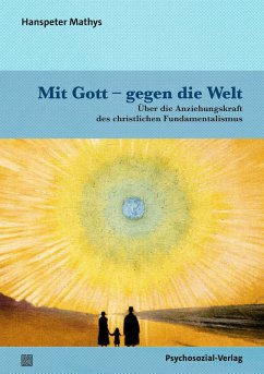 Mit Gott - gegen die Welt (eBook, PDF) - Mathys, Hanspeter