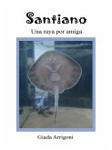Santiano - Una raya por amiga (eBook, ePUB)