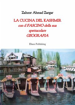 La cucina del Kashmir (eBook, ePUB) - Zahor Zargar, Ahmad
