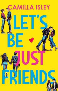 Lets Be Just Friends (eBook, ePUB) - Isley, Camilla