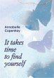 It takes time to find yourself (eBook,... - Bild 1