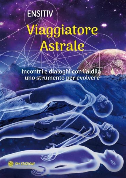 Viaggiatore Astrale (eBook, ePUB) Viaggiatore Astrale (eBook, ePUB)