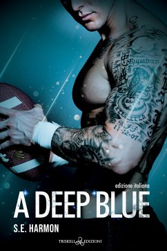 A Deeper Blue (eBook, ePUB) - Harmon, S.E.