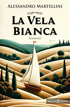 La vela bianca (eBook, ePUB) - Martellini, Alessandro