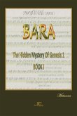 BARA –The hidden mystery of Genesis 1. Book I (eBook, ePUB)