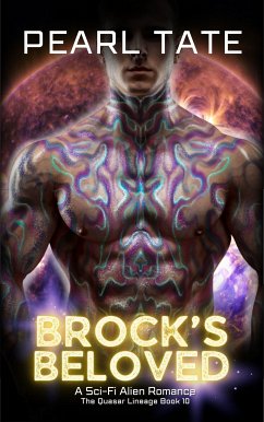 Brock's Beloved - A Sci-Fi Alien Romance (eBook, ePUB) - Tate, Pearl