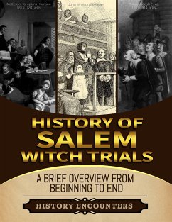 Salem Witch Trials (eBook, ePUB) - Encounters, History
