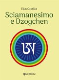 Sciamanesimo e Dzogchen (eBook, ePUB)