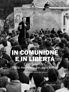 In comunione e in libertà (eBook, ePUB) - (Coki) Zardoni, Raffaella; Andreotti, Giulio; Banfi, Alessandro; Borghesi, Massimo; Brunelli, Lucio; Buttiglione, Rocco; Camisasca, Massimo; Carriquiry Lecour, Guzmán; Cesana, Giancarlo; Della Volpe, Monica; Doninelli, Luca; Farouq, Wael; Frangi, Giuseppe; Giussani, Carmen; Grassi, Nori; Metalli, Alver; Rondoni, Davide; Ronza, Robi; Santoro, Filippo; Scola, Angelo; Tantardini, Giacomo; Tondi della Mura, Vincenzo; Valmaggi, Marina; Vittadini, Giorgio; Wolfsgruber, Carlo