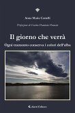 Il giorno che verrà (eBook, ePUB)