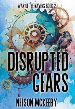 Disrupted Gears - McKeeby, Nelson