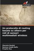 Un protocollo di routing basato su albero per reti di sensori multimediali wireless