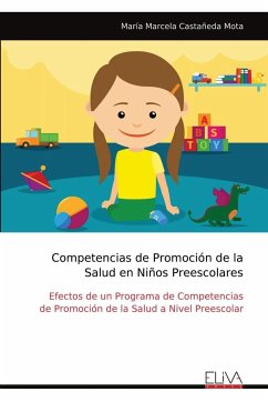 Competencias de Promoción de la Salud en Niños Preescolares - Castañeda Mota, María Marcela