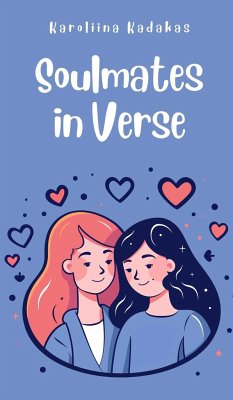 Soulmates in Verse - Kadakas, Karoliina