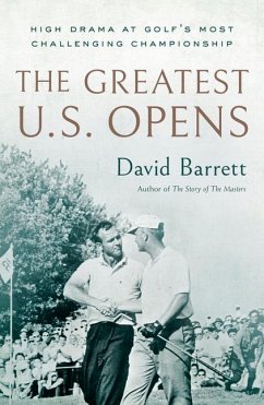 The Greatest U.S. Opens - Barrett, David