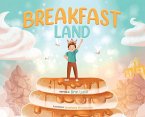 Breakfast Land