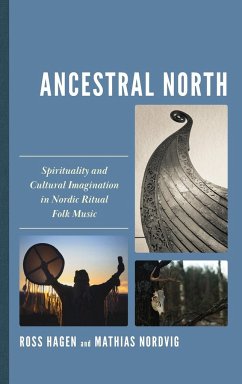 Ancestral North - Hagen, Ross; Nordvig, Mathias