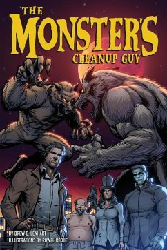 The Monsters Cleanup Guy - Lenhart, Drew D