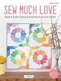 Sew Much Love Sew Much Love
