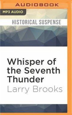 Whisper of the Seventh Thunder - Brooks, Larry