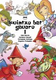 Ipuintxo bat gauero