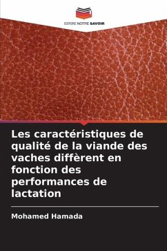 Les caractéristiques de qualité de la viande des vaches diffèrent en fonction des performances de lactation - Hamada, Mohamed