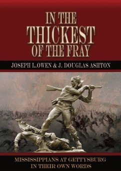 In the Thickest of the Fray - Owen, Joseph L; Ashton, J Douglas