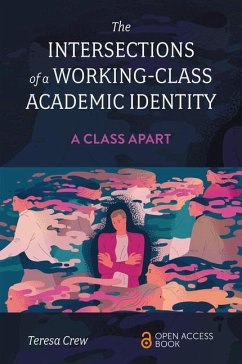The Intersections of a Working-Class Academic Identity - Crew, Teresa (Bangor University, UK)