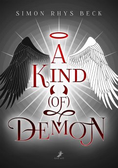 A Kind (of) Demon (eBook, ePUB) - Beck, Simon Rhys