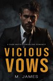 Vicious Vows (eBook, ePUB)