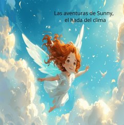 Cover Las aventuras de Sunny, el Hada del Clima (eBook, ePUB)