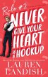 Never Give Your Heart to a Hookup - Bild 1